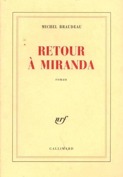 Livrenpoche : Retour à Miranda - Michel Braudeau - Livre