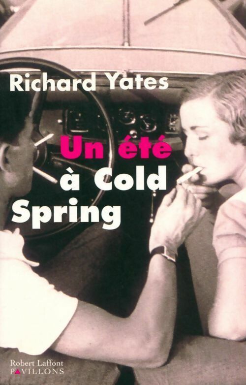 Livrenpoche : Un été à Cold Spring - Richard Yates - Livre
