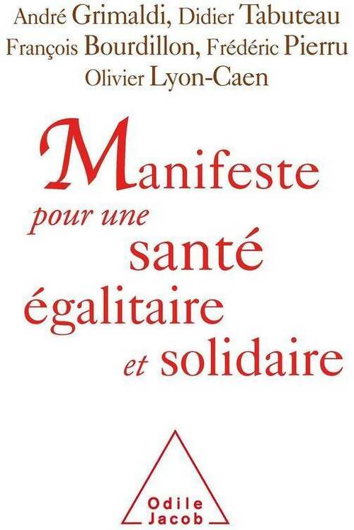 Livrenpoche : Manifeste pour une santé égalitaire et solidaire - Collectif - Livre