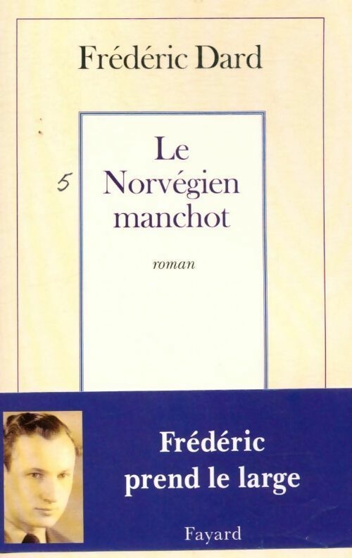 Livrenpoche : Le norvégien manchot - Frédéric Dard - Livre