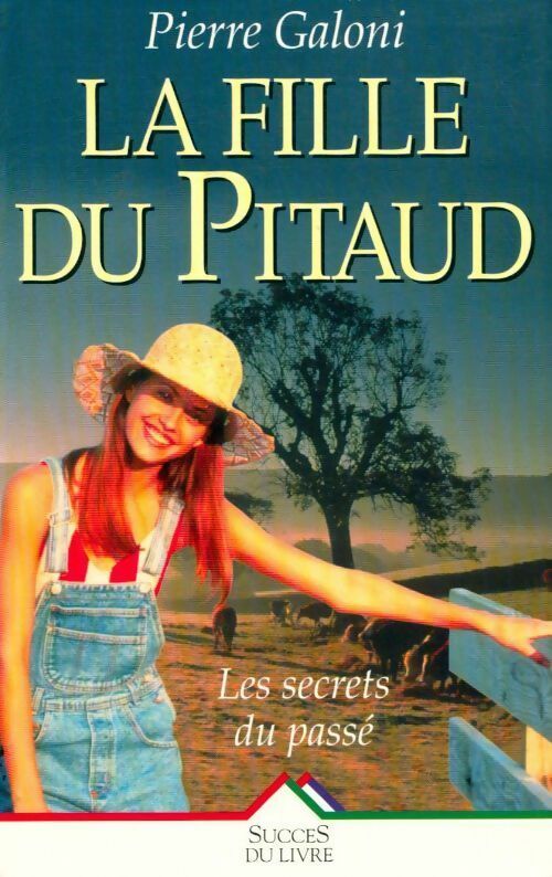 Livrenpoche : La fille du Pitaud - Pierre Galoni - Livre