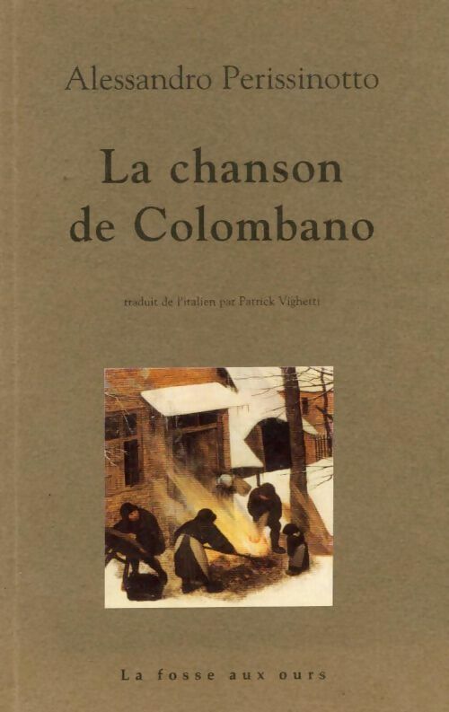 Livrenpoche : La chanson de Colombano - Alessandro Perissinotto - Livre