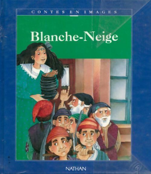 Blanche Neige et les sept nains - John Patience -  Contes en images - Livre
