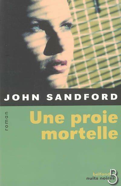 Livrenpoche : Une proie mortelle - John Sandford - Livre