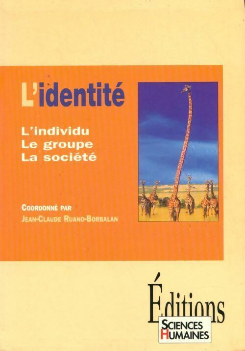Livrenpoche : L'identité. L'individu, le groupe, la société - Collectif - Livre