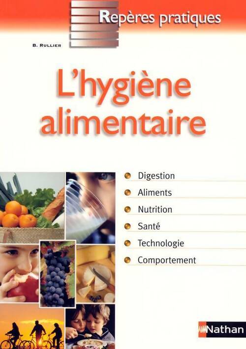 Livrenpoche : L'hygiène alimentaire - Bernard Rullier - Livre