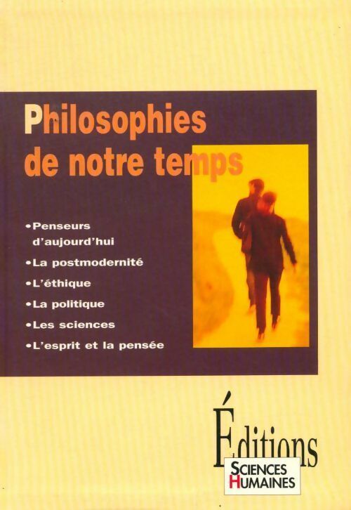 Livrenpoche : Philosophies de notre temps - Jean-Francois Dortier - Livre