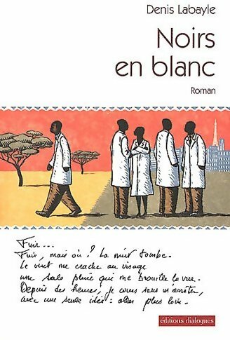 Livrenpoche : Noirs en blanc - Denis Labayle - Livre