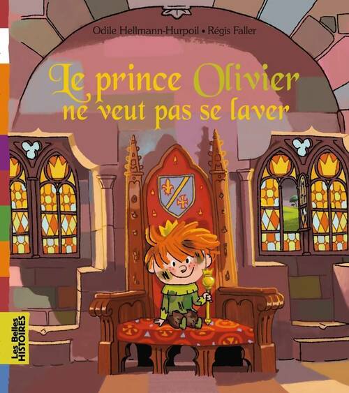 Livrenpoche : Le prince Olivier ne veut pas se laver - Odile Helmann-Hurpoil - Livre