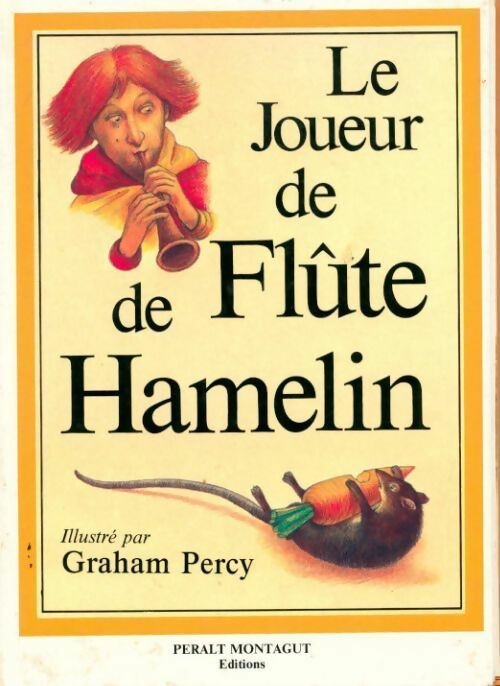 Livrenpoche : Le Joueur de flûte de Hamelin - Graham Percy - Livre
