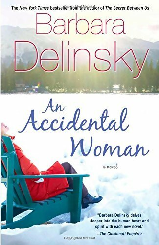 Livrenpoche : An accidental woman - Barbara Delinsky - Livre