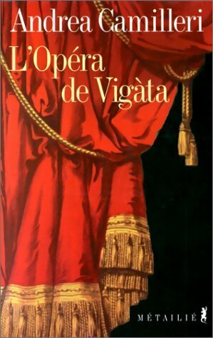 Livrenpoche : L'opéra de Vigata - Andrea Camilleri - Livre