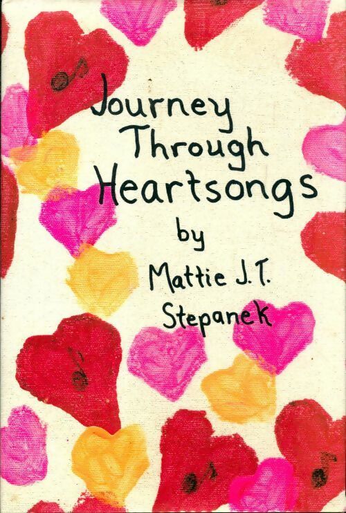 Livrenpoche : Journey through heartsongs - Mattie J. T Stepanek - Livre