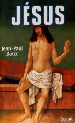 Livrenpoche : Jésus - Jean-Paul Roux - Livre