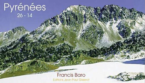 Livrenpoche : Pyrénées 26-14 - Francis Baro - Livre