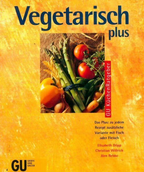 Livrenpoche : Vegetarisch plus - Collectif - Livre