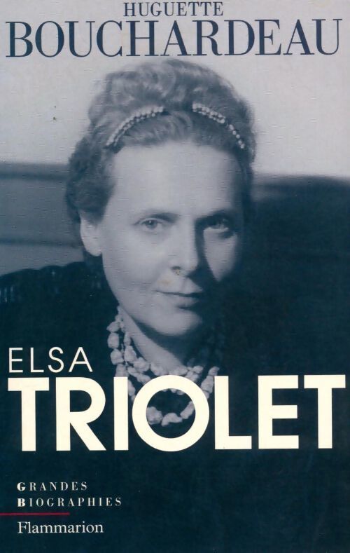 Livrenpoche : Elsa triolet - Huguette Bouchardeau - Livre