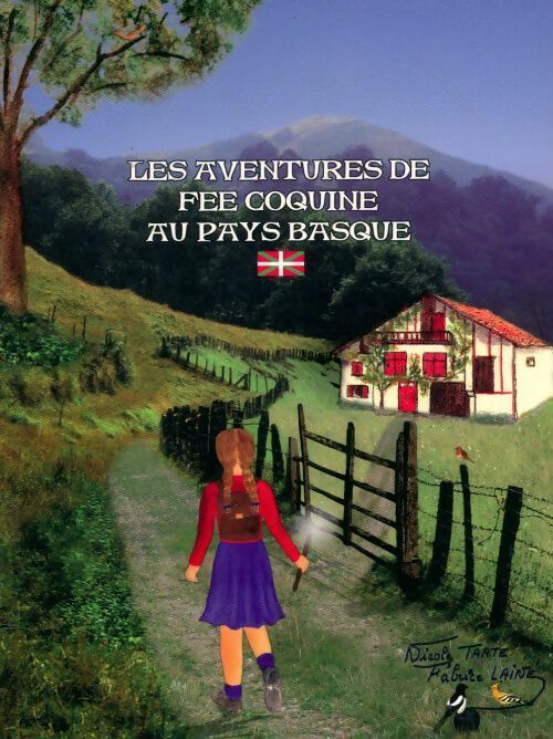 Livrenpoche : Les aventures de Fée Coquine au Pays Basque - Collectif - Livre
