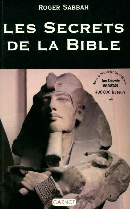 Livrenpoche : Les secrets de la Bible - Roger Sabbah - Livre