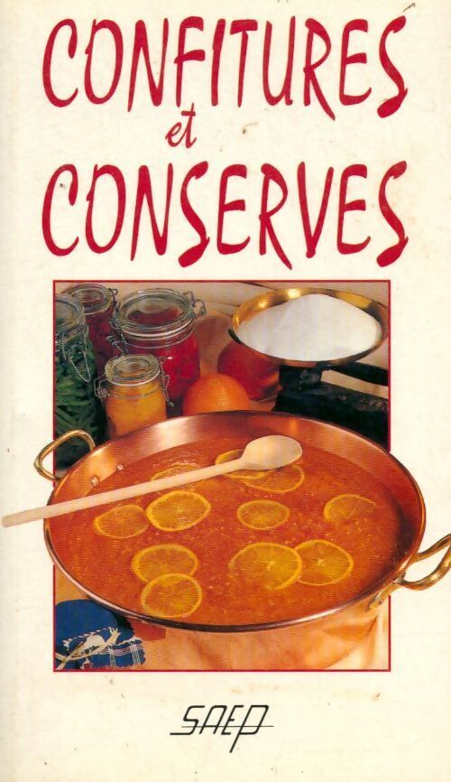 Confitures et conserves - Odette Perrin - Livre