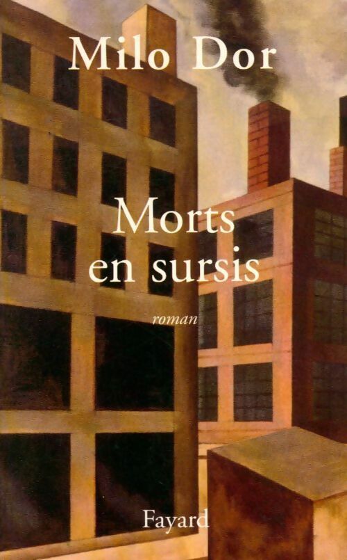 Livrenpoche : Morts en sursis - Milo Dor - Livre
