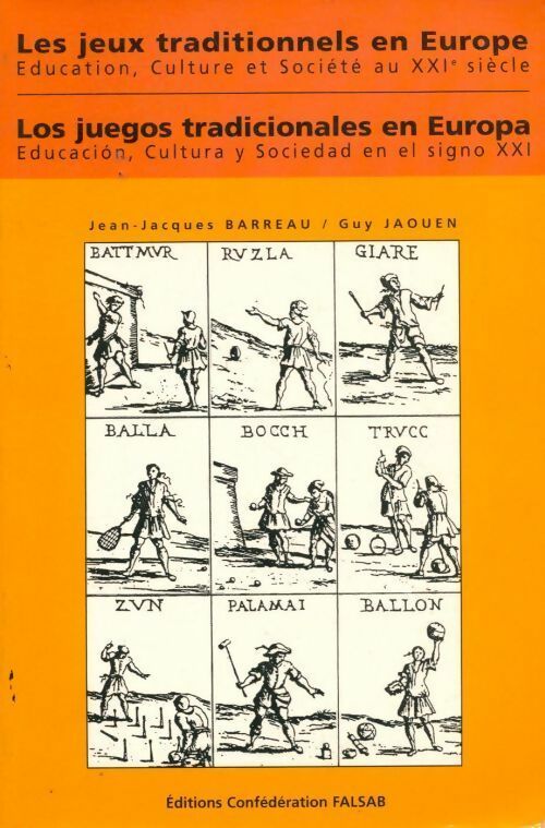 Livrenpoche : Les jeux traditionnels en Europe - Jean-Jacques Barreau - Livre