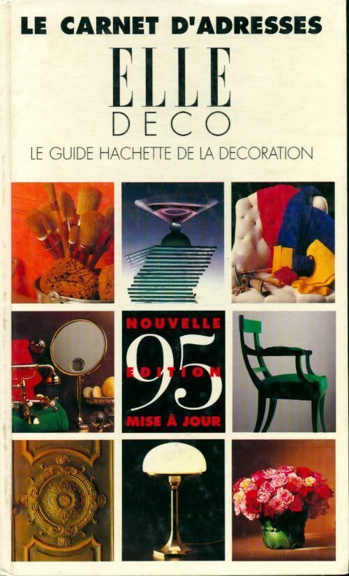 Livrenpoche : Le carnet d'adresses elle déco 1995 - C. Guisez - Livre