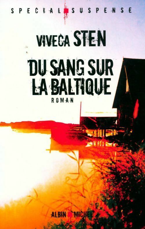 Du sang sur la Baltique - Viveca Sten - Livre