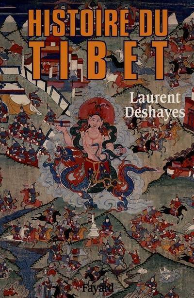 Livrenpoche : Histoire du Tibet - Laurent Deshayes - Livre