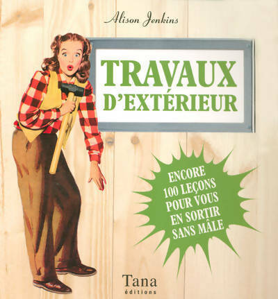 Livrenpoche : Travaux d'extérieur - Alison Jenkins - Livre