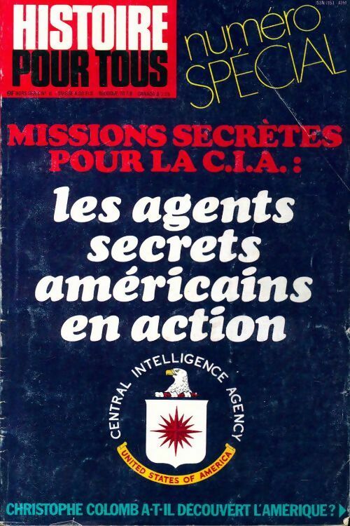 Livrenpoche : Histoire pour tous hors-série n°15 : Missions secrètes pour la CIA - Collectif - Livre