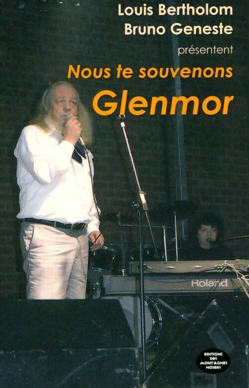 Livrenpoche : Nous te souvenons Glenmor - Bruno Geneste, Louis Bertholom - Livre