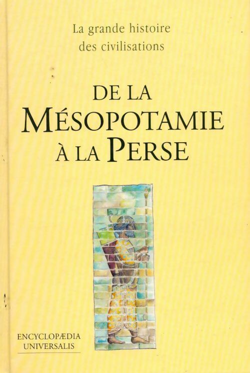 Livrenpoche : De la Mésopotamie à la Perse - Collectif - Livre