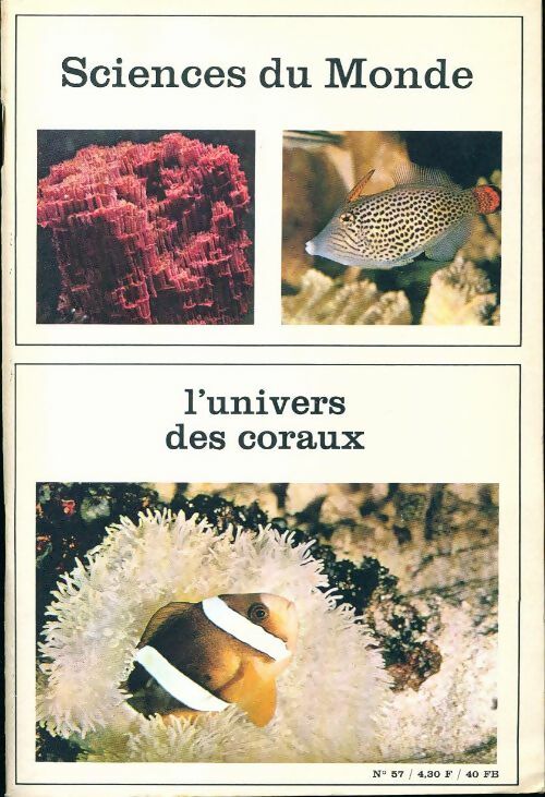 Livrenpoche : Sciences du monde n°57 : L'univers des coraux - Collectif - Livre