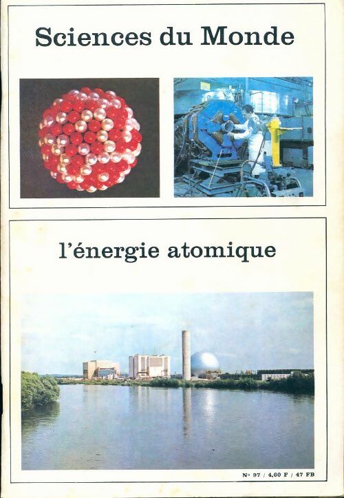 Livrenpoche : Sciences du monde n°97 : L'énergie atomique - Collectif - Livre