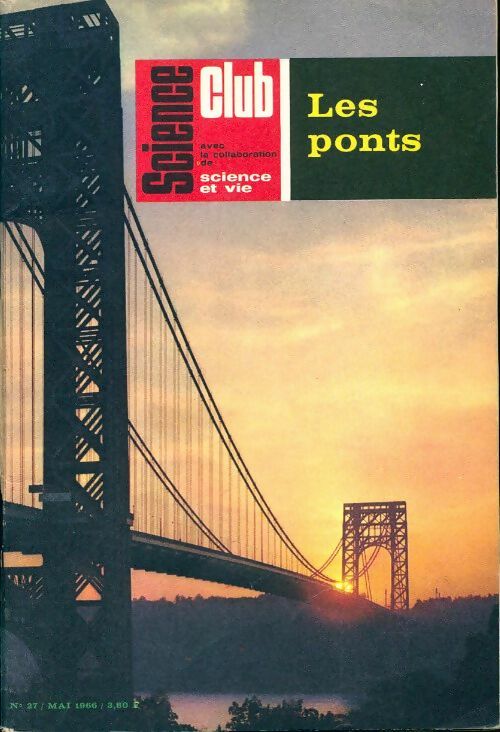 Livrenpoche : Science club n°27 : Les ponts - Collectif - Livre