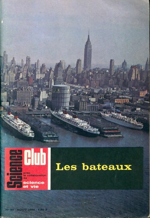 Livrenpoche : Science club n°30 : Les bateaux - Collectif - Livre