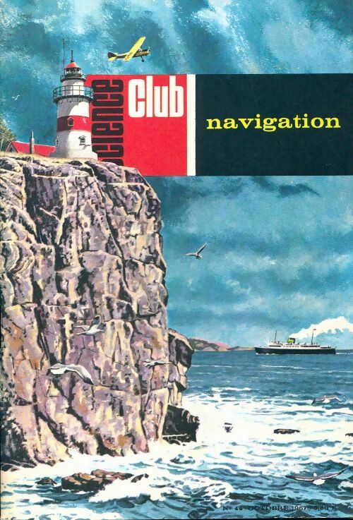 Livrenpoche : Science club n°44 : Navigation - Collectif - Livre