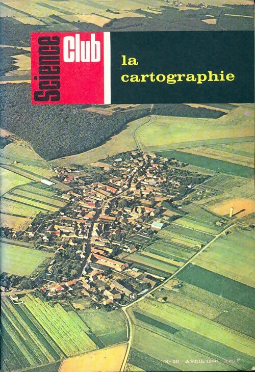 Livrenpoche : Science club n°50 : La cartographie - Collectif - Livre