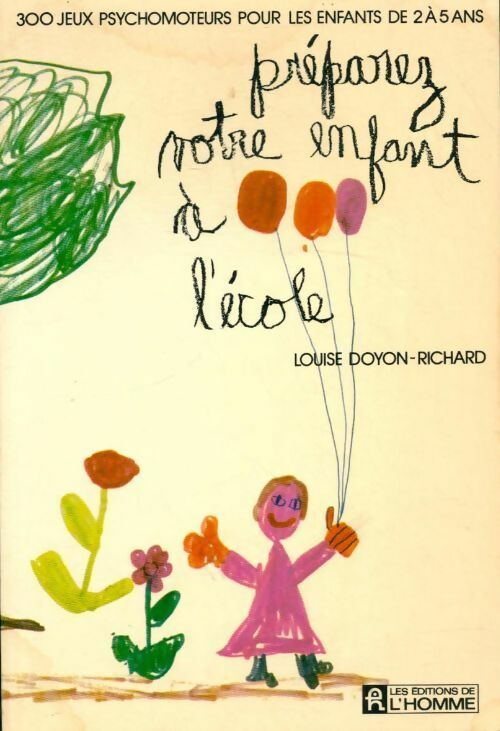 Livrenpoche : Préparez votre enfant à l'école - Louise Doyon - Livre