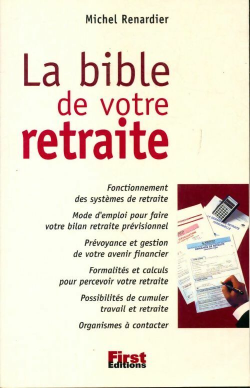 Livrenpoche : La bible de votre retraite - Michel Renardier - Livre