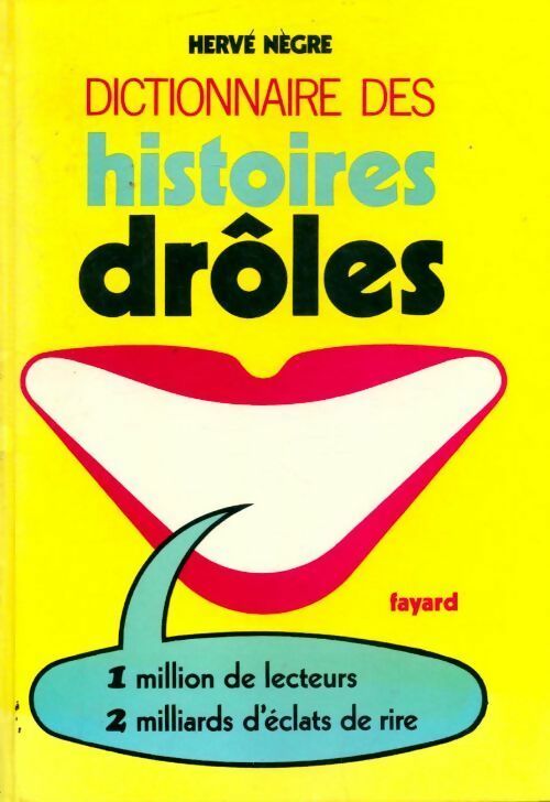 Livrenpoche : Dictionnaire des histoires drôles - Hervé Nègre - Livre