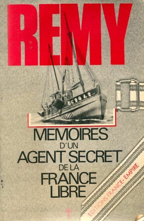 Livrenpoche : Mémoires d'un agent secret de la France libre Tome I - Colonel Rémy - Livre