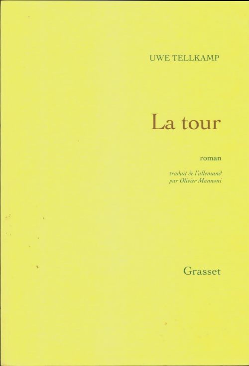 Livrenpoche : La tour - Uwe Tellkamp - Livre