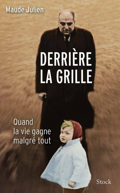 Livrenpoche : Derrière la grille - Maude Julien - Livre