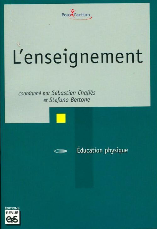 Livrenpoche : L'enseignement - Sébastien Chaliès, Stefano Bertone - Livre