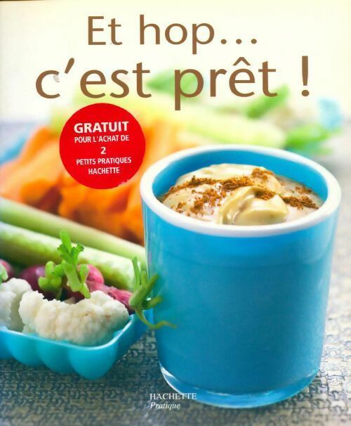 Livrenpoche : Et hop.... C'est prêt ! - Collectif - Livre