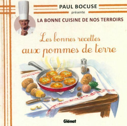 Livrenpoche : Les bonnes recettes aux pommes de terre - Paul Bocuse - Livre