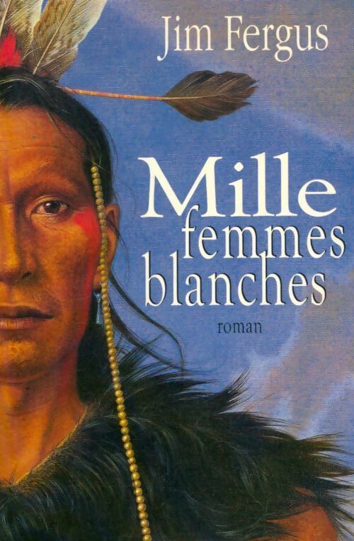 Livrenpoche : Mille femmes blanches - Jim Ferguson - Livre