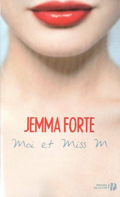 Livrenpoche : Moi et miss M - Jemma Forte - Livre